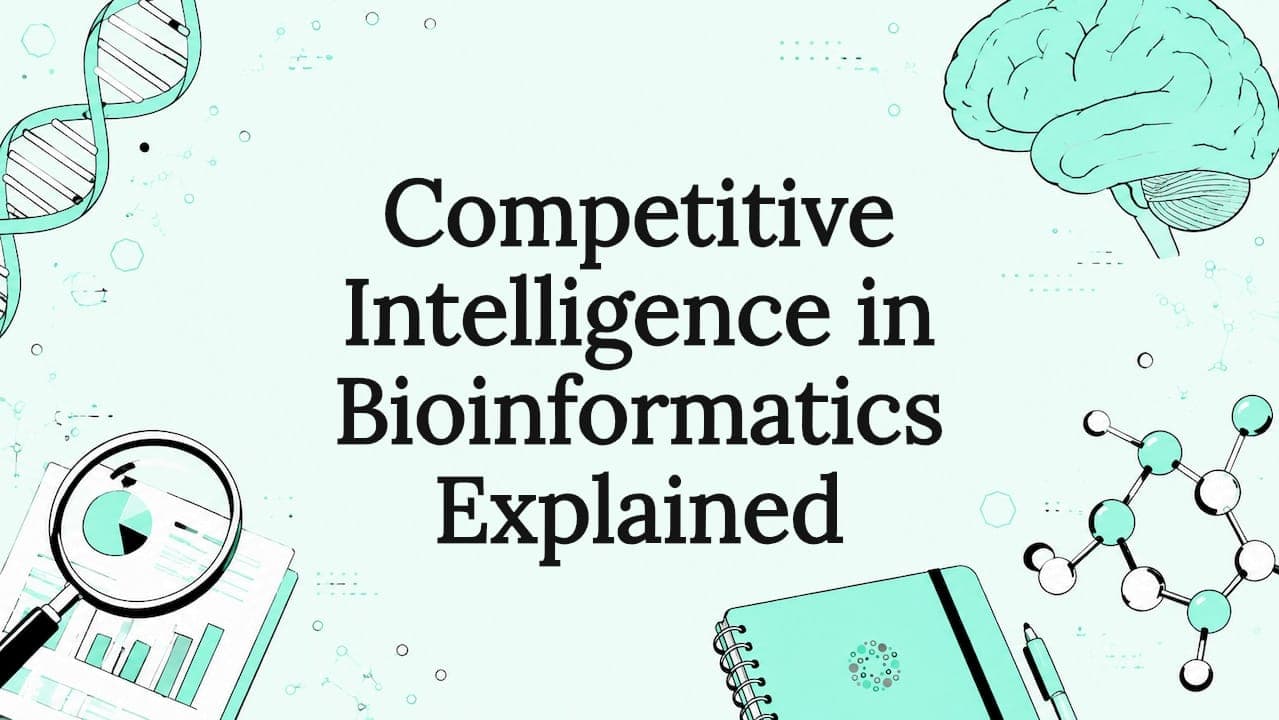 Competitive Intelligence in Bioinformatics Explained
